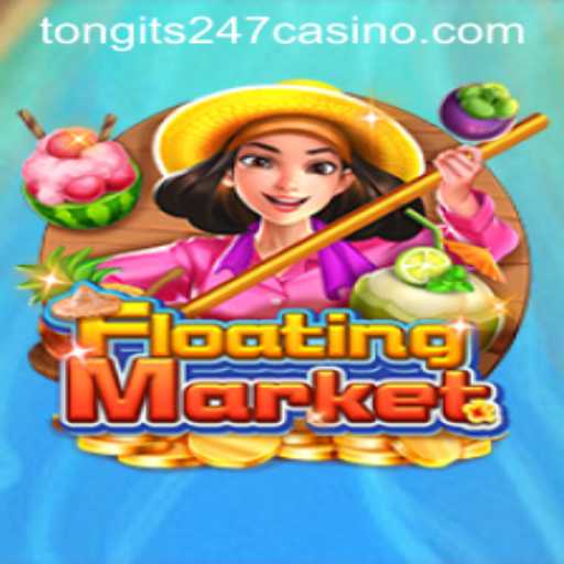 Exploring the Fascinating World of FloatingMarket in TONGITS247
