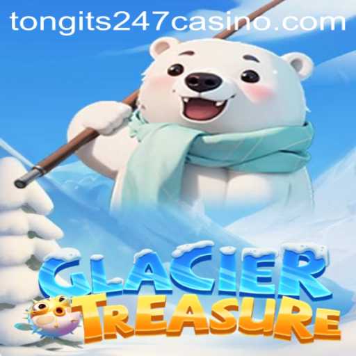 Exploring the World of GlacierTreasure and the Rise of TONGITS247